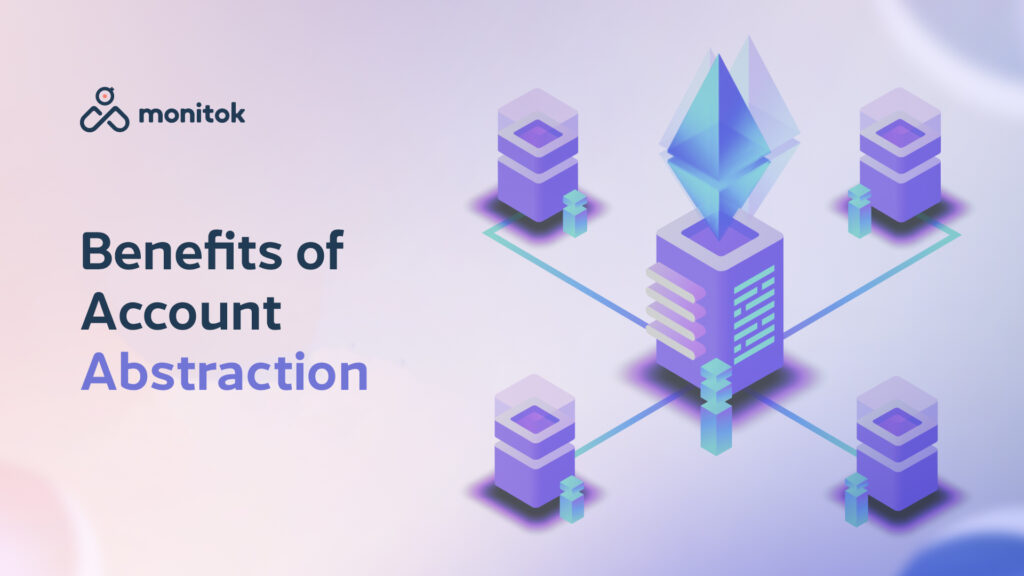 Benefits of Account Abstraction